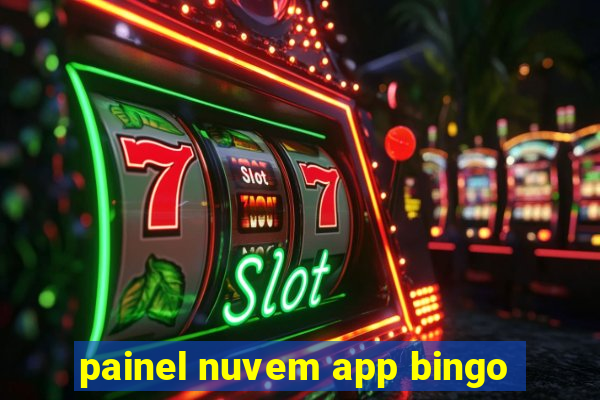 painel nuvem app bingo